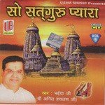 So Satguru Pyara - Anil Hanslas Song Download